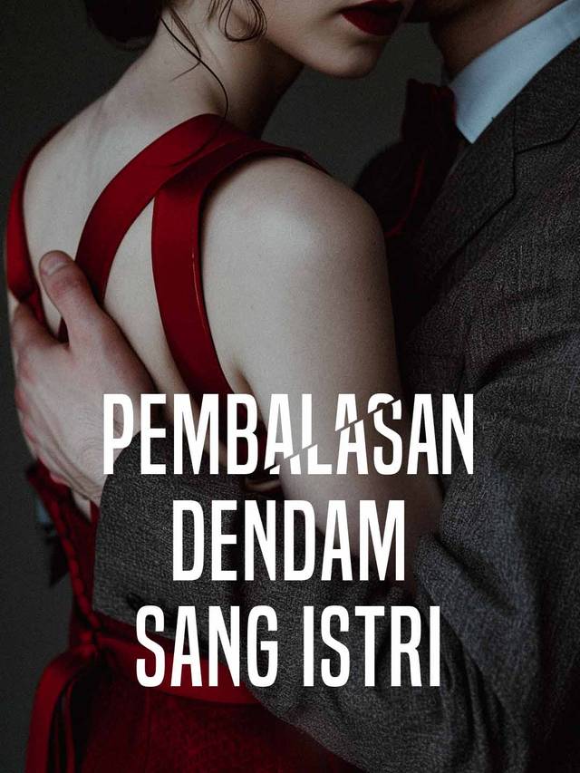 Pembalasan Dendam Sang Istri movie