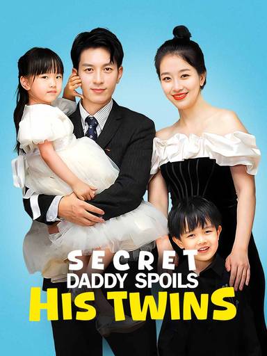 Secret Daddy Spoils His Twins movie