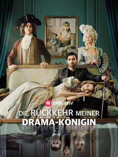 die Rückkehr meiner Drama-Königin movie