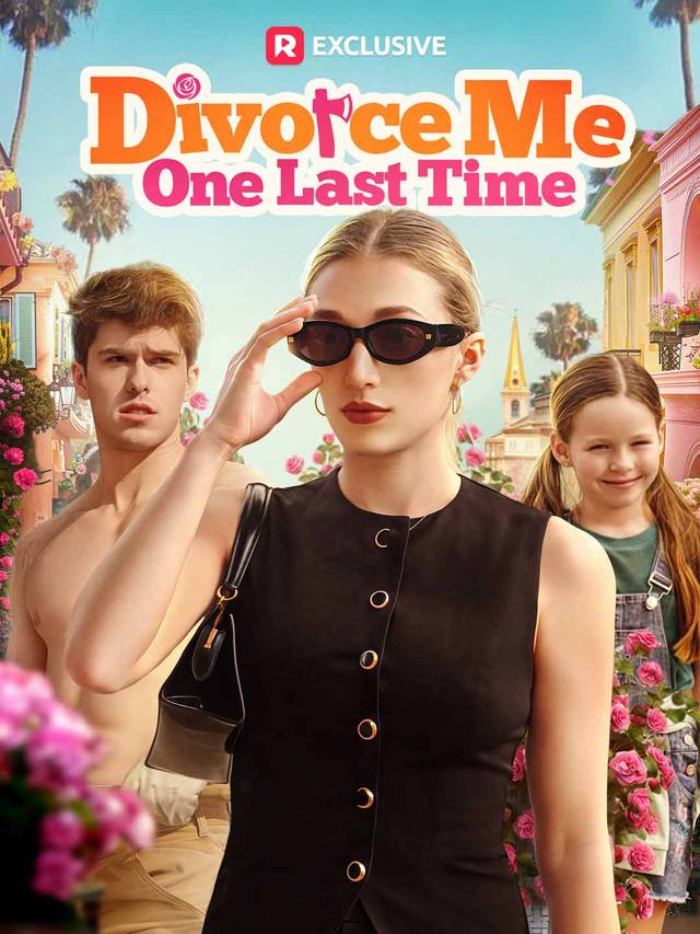 Divorce Me One Last Time movie