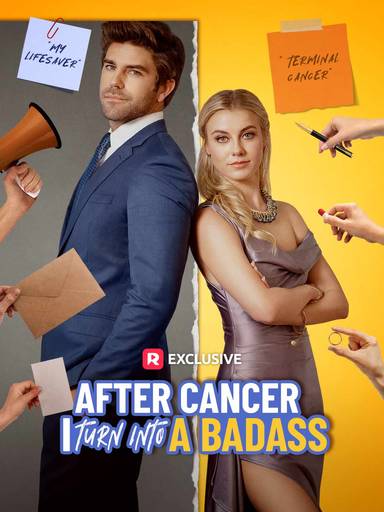 After Cancer I Turn into A Badass movie