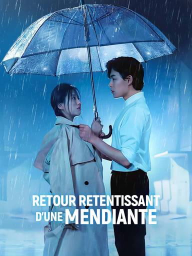 Retour Retentissant d'une Mendiante movie