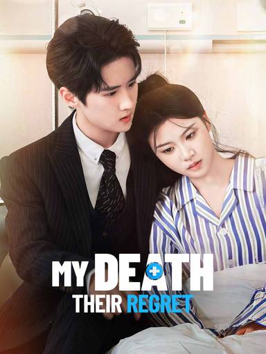 My Death, Their Regret movie