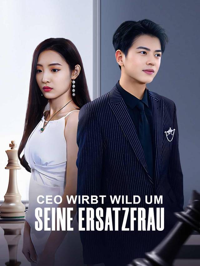 CEO wirbt wild um seine Ersatzfrau movie