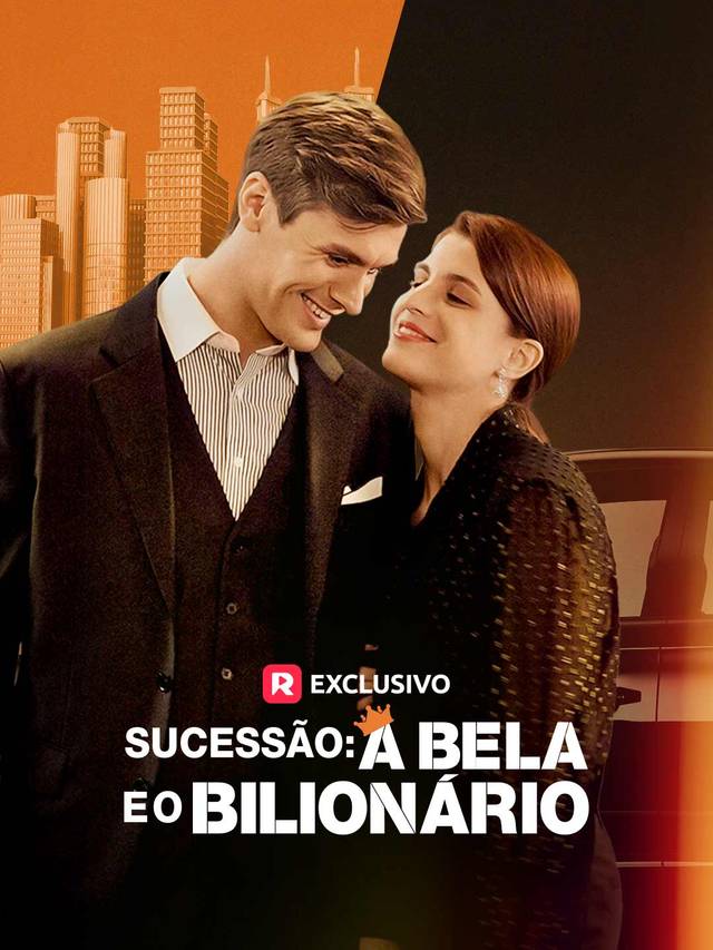 Sucessão: A Bela e o Bilionário movie