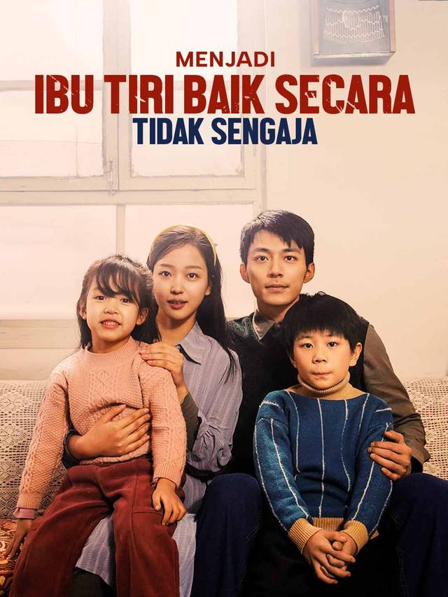 Menjadi Ibu Tiri Baik Secara Tidak Sengaja movie