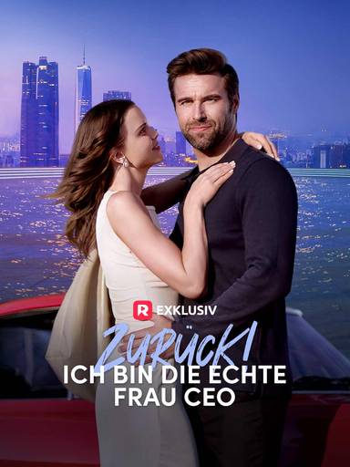 Zurück! Ich bin die echte Frau CEO movie