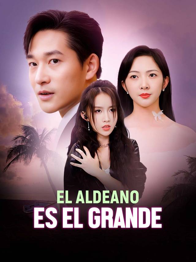 El Aldeano es el Grande movie