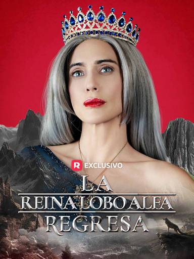 La Reina Lobo Alfa Regresa movie