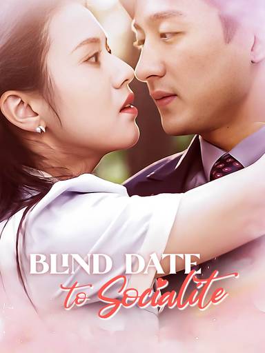 Blind Date to Socialite movie