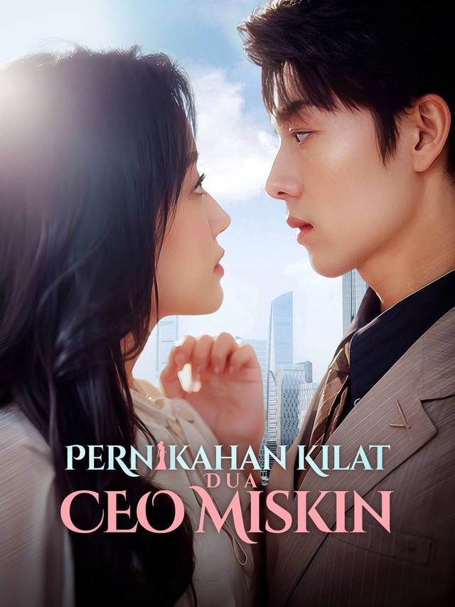 Pernikahan Kilat Dua CEO Miskin movie