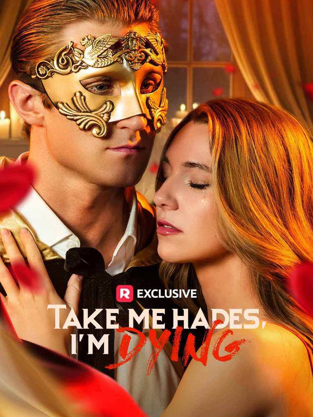 Take Me Hades, I'm Dying movie