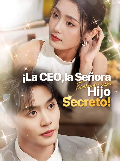 ¡La CEO, la señora tiene un hijo secreto! movie