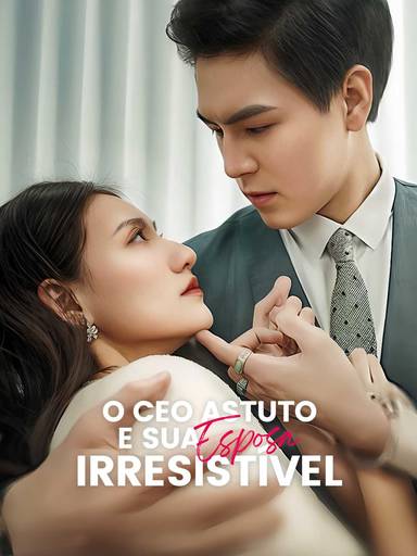 O CEO Astuto e Sua Esposa Irresistível movie