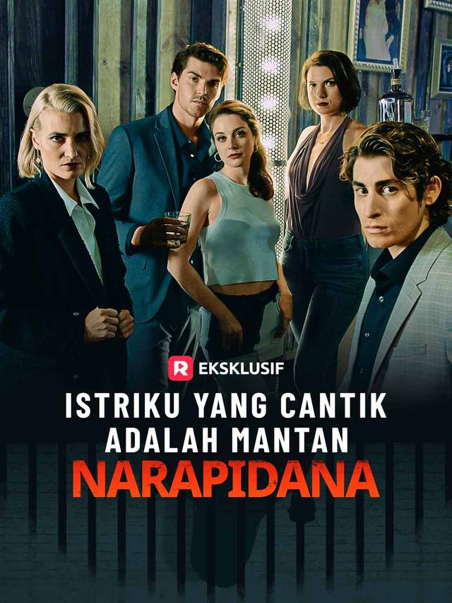 Istriku yang Cantik adalah Mantan Narapidana movie