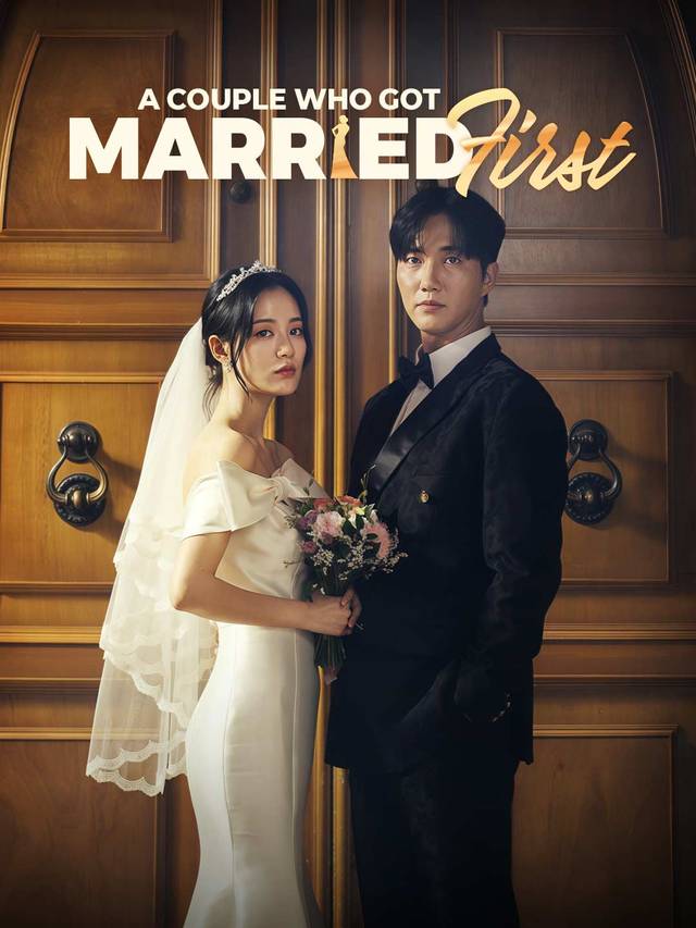 A Couple Who Got Married First movie