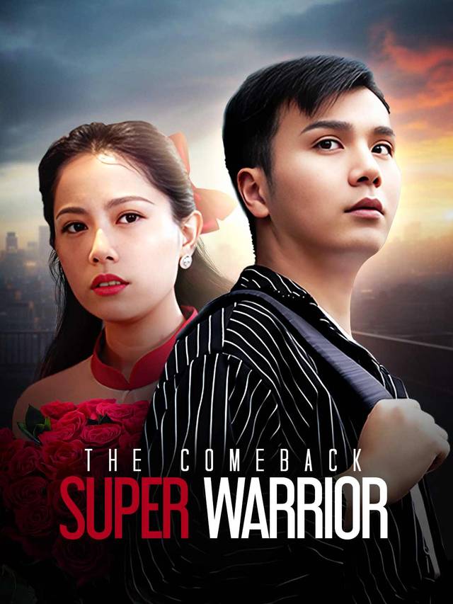 The Comeback Super Warrior movie