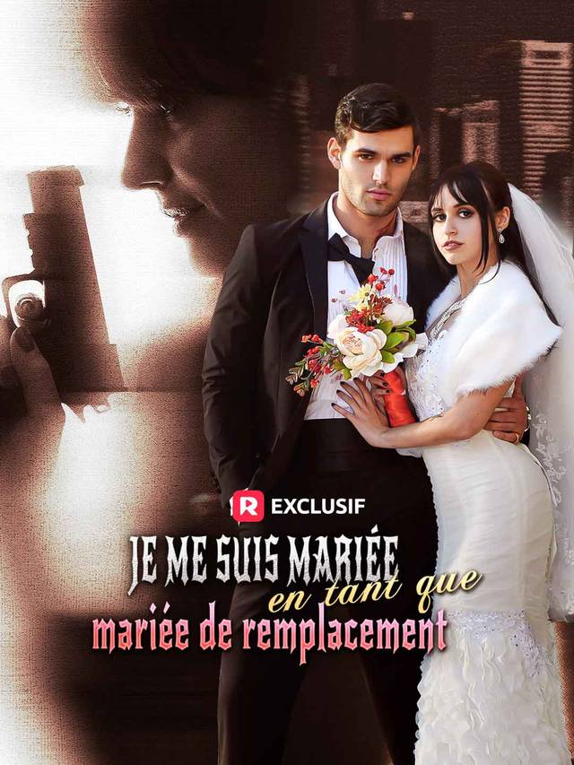 Je me suis mariée en tant que mariée de remplacement movie