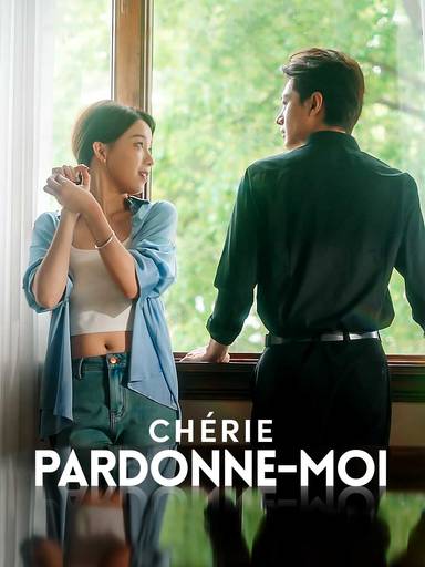 Chérie, pardonne-moi movie