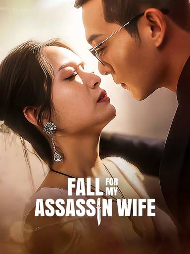 Fall For My Assassin Wife movie