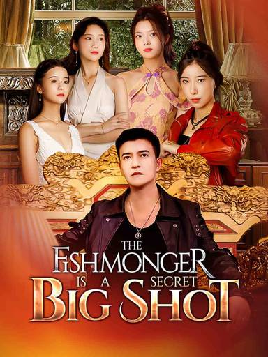 The Fishmonger is a Secret Big Shot movie