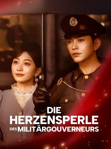 Die Herzensperle des Militärgouverneurs movie