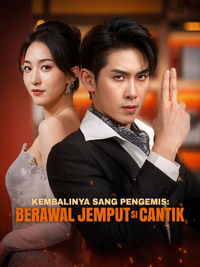 Kembalinya Sang Pengemis: Berawal Jemput Si Cantik movie