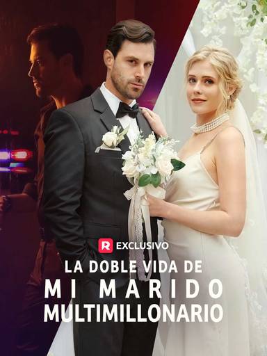 La doble vida de mi marido multimillonario movie