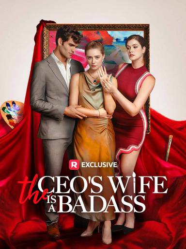 The CEO's Wife is A Badass movie