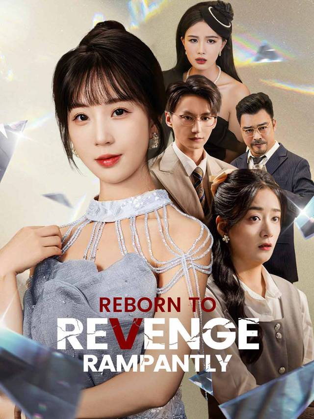 Reborn to Revenge Rampantly movie