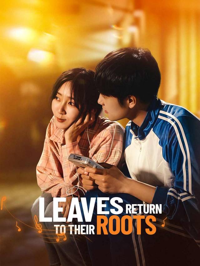 Leaves Return to Their Roots movie