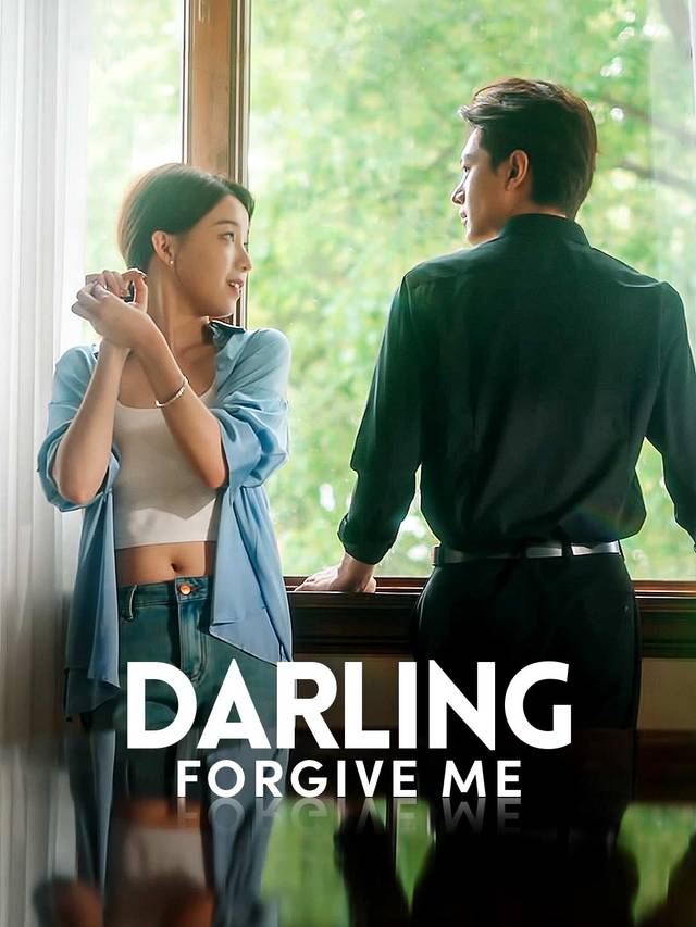 Darling, Forgive Me movie