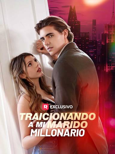 Traicionando a Mi Marido Millonario movie