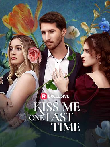 Kiss Me One Last Time movie