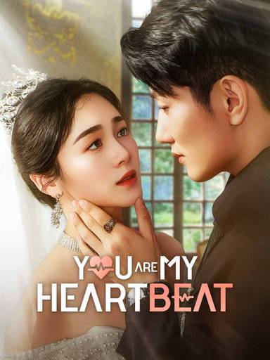 You Are My Heartbeat movie