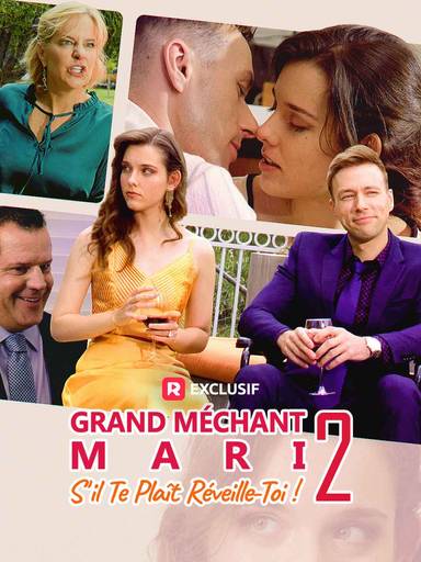 Grand Méchant Mari, S'il Te Plaît Réveille-Toi ! 2 movie