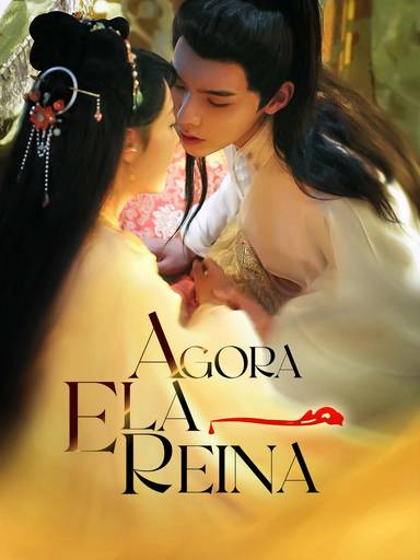 Agora Ela Reina movie