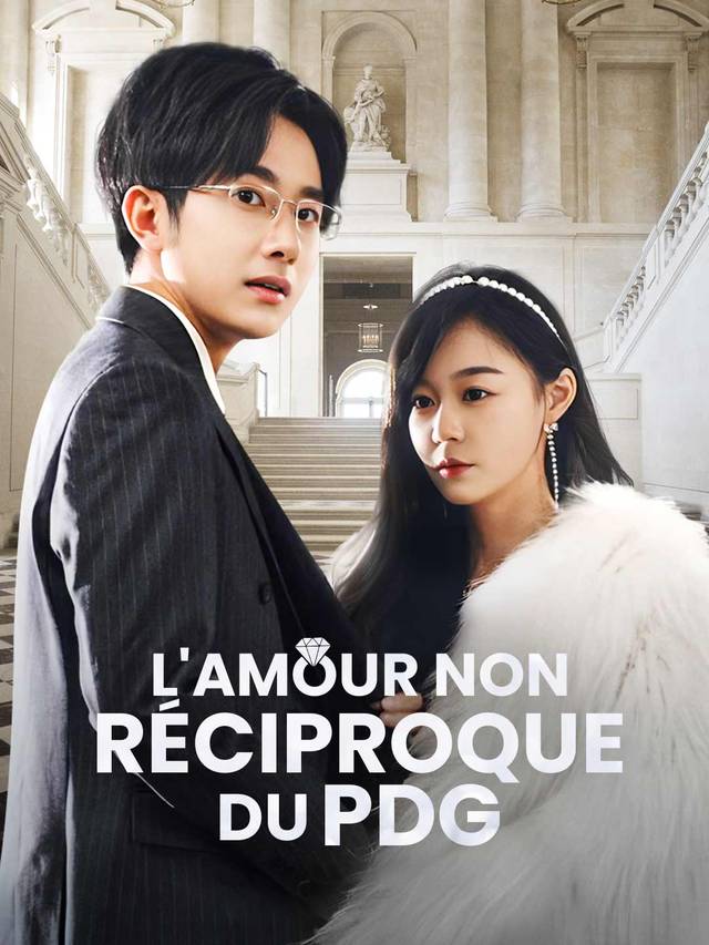 L'Amour Non Réciproque du PDG movie