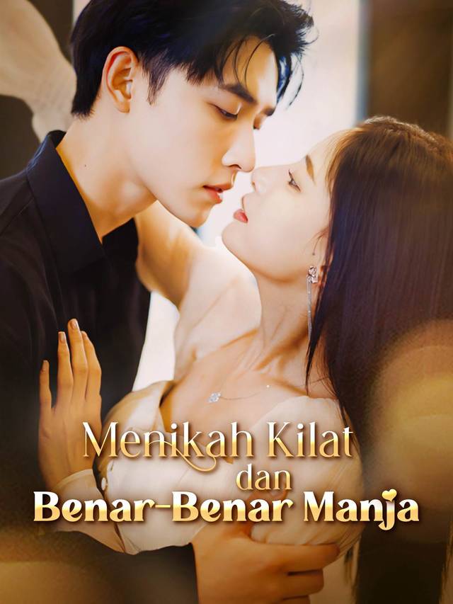 Menikah Kilat dan Benar-Benar Manja movie