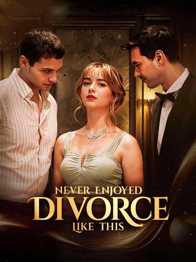 Never Enjoyed Divorce Like This movie