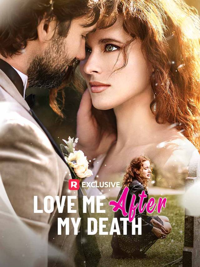 Love Me After My Death movie