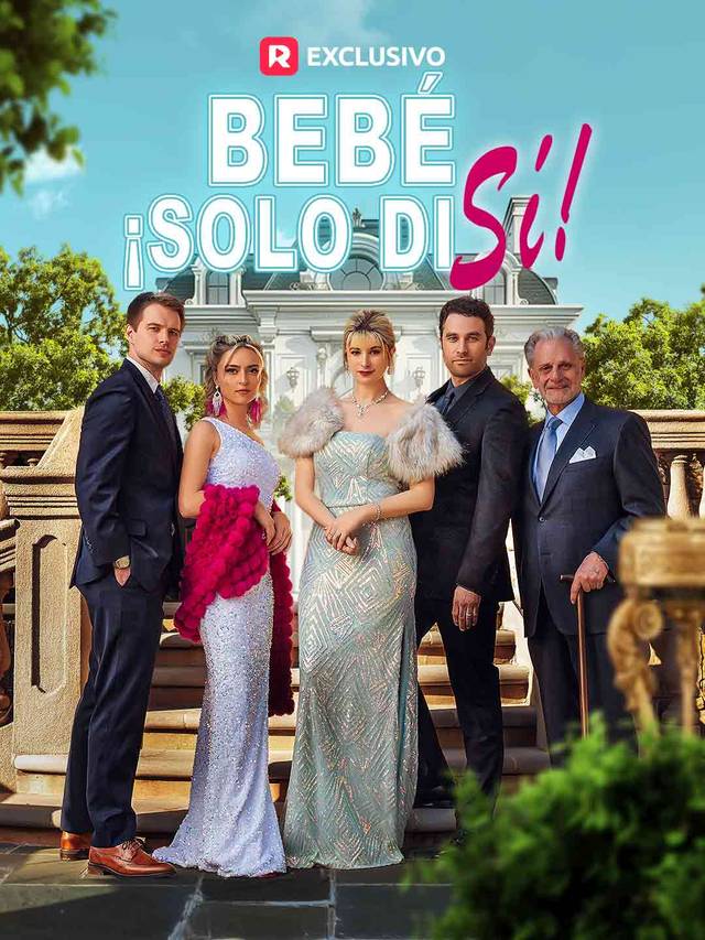 Bebé, ¡solo di sí! movie