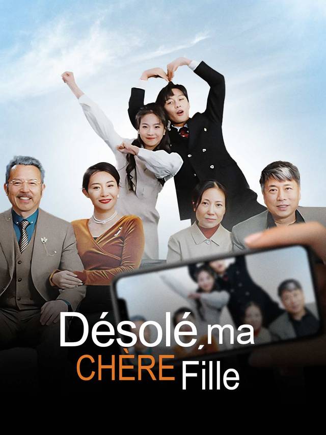 Désolé, ma Chère Fille movie