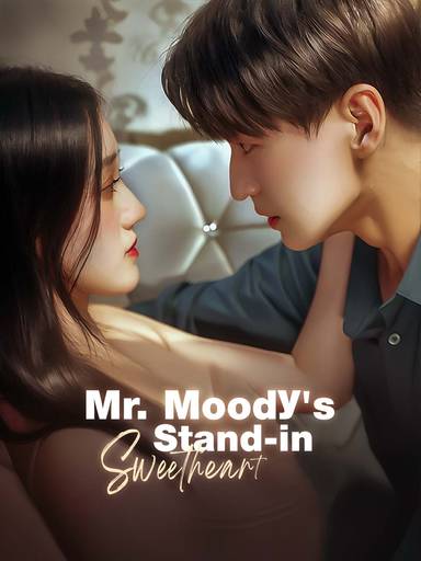 Mr. Moody's Stand-in Sweetheart movie