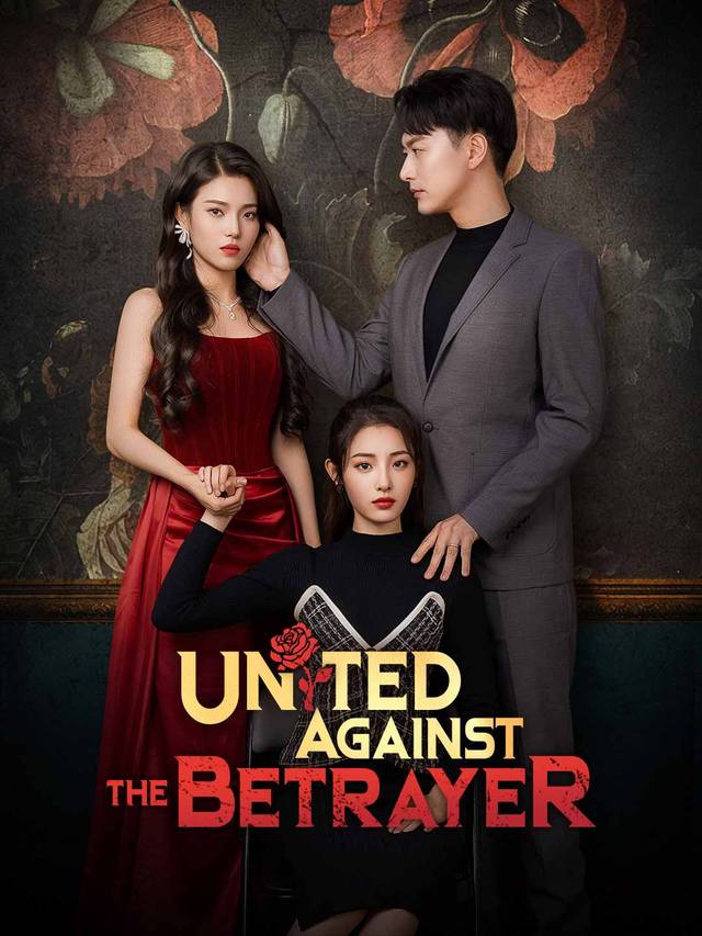 United Against the Betrayer movie