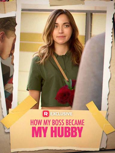 How My Boss Became My Hubby movie