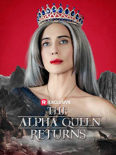 The Alpha Queen Returns movie