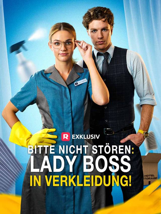 Bitte nicht stören: Lady Boss in Verkleidung! movie