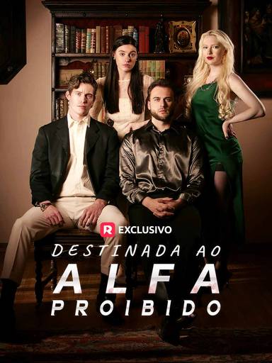 Destinada ao Alfa Proibido movie