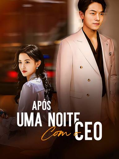 Após uma Noite com o CEO movie